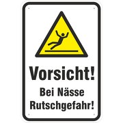 Schild Vorsicht Achtung bei Nässe Rutschgefahr 3 mm Aluverbund
