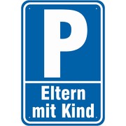 Hinweisschild Schild Parkplatz Eltern Mutter mit Kind Parken 3mm Alu-Verbund