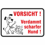 Schild Vorsicht verdammt scharfer Hund verboten 3mm Aluverbund 3 Größen