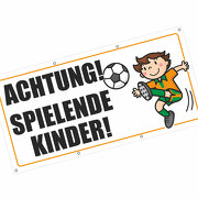 Achtung Vorsicht spielende Kinder Spannbanner Banner Werbebanner Plakat 2  x 1m
