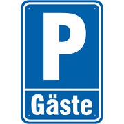 Schild Parkplatz Parken Gäste 3mm Aluverbund 3 Größen