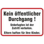 Schild Kein öffentlicher Durchgang 3mm Alu-Verbund 3 Größen