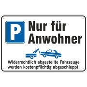 Schild Anwohnerparkplatz Parkplatz nur für Anwohner 3mm Aluverbund
