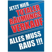Plakat oder Aufkleber totaler Räumungsverkauf Alles muss raus A3 A1