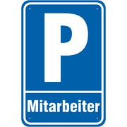 Schild Mitarbeiterparkplatz Parkplatz Mitarbeiter 3mm Aluverbund