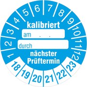 "Kalibriert" nächster Prüftermin Prüfetiketten / Prüfplaketten mit Beschriftungsfeldern 30 mm rund 2018-23