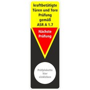 Prüfaufkleber kraftbetätigte Türen und Tore Prüfung gemäß ASR A 1.7