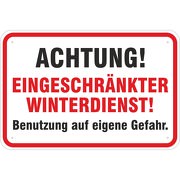 Schild Achtung eingeschränkter Winterdienst Hinweisschild Alu Verbund