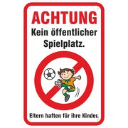 Schild Kein öffentlicher Spielplatz 3mm Alu-Verbundmaterial