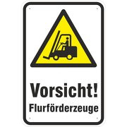 Schild Vorsicht Flurförderzeuge Staplerverkehr 3mm Alu Verbund