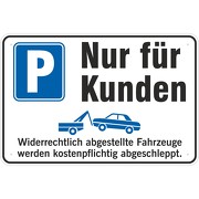 Schild Kundenparkplatz Parkplatz nur für Kunden 3 mm Alu Verbund