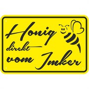 Schild Honig direkt vom Imker 3 mm Aluverbund 3 Größen