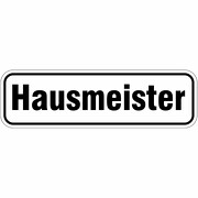 Hausmeister Türbeschriftung als Aufkleber oder Schild 17 x 5 cm