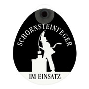 Schild Schornsteinfeger im Einsatz mit Saugnapf Saugnapfschild GREEN