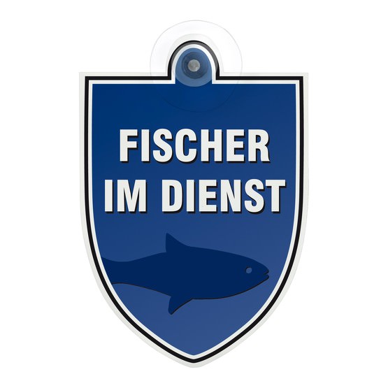 Schild Autoschild Fischer im Dienst mit Saugnapf Saugnapfschild 1,1mm GREEN