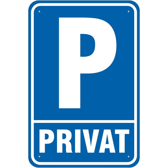 Schild Privatparkplatz Parkplatz Privat 3 mm Aluverbund oder Aufkleber