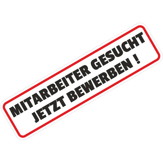 Aufkleber oder Magnetschild Mitarbeiter gesucht Autoschild 30 / 47 cm