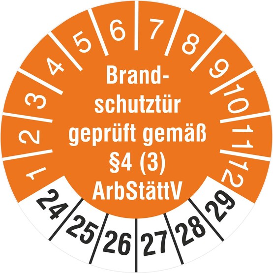 Prüfetiketten Brandschutztür geprüft §4 (3) ArbStättV 2020-2025